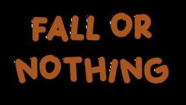 Fall or Nothing artwork 2