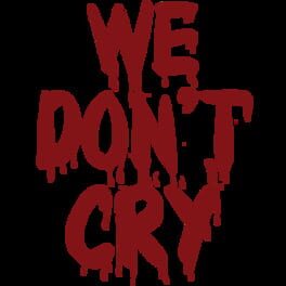 We Don't Cry: Zombie Survival artwork 2