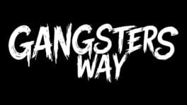 Gangsters Way artwork 2