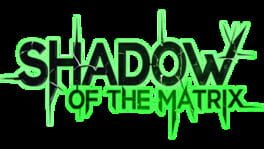 Shadow of the Matrix artwork 2