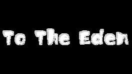 To the Eden artwork 2