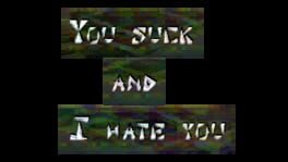 You Suck and I Hate You artwork 2
