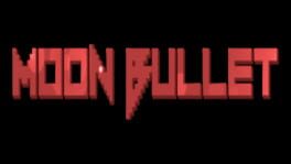 Moon Bullet artwork 1