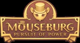 Mouseburg: Pursuit of Power artwork 2