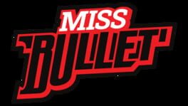 Miss Bullet artwork 2