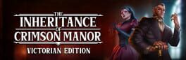 The Inheritance of Crimson Manor: Victorian Edition artwork 1