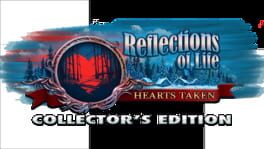 Reflections of Life: Hearts Taken - Collector's Edition artwork 2