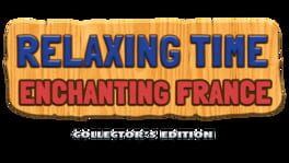 Relaxing Time: Enchanting France - Collector's Edition artwork 2
