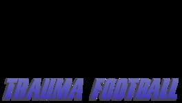 Trauma Football artwork 2