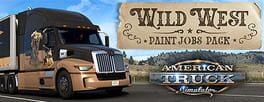 American Truck Simulator: Wild West Paint Jobs Pack artwork 1