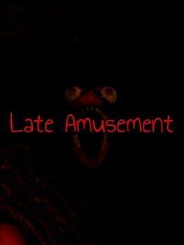 Late Amusement artwork 2