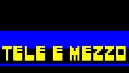 Tele E Mezzo artwork 2