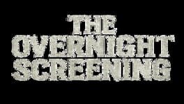 The Overnight Screening artwork 2