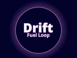 Drift Fuel Loop artwork 1