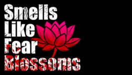Smells Like Fear Blossoms artwork 1