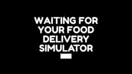 Waiting for Your Food Delivery Simulator 2025 artwork 2