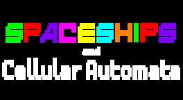 Spaceships and Cellular Automata artwork 2