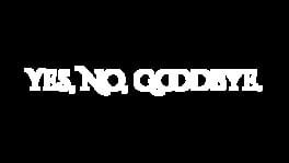 Yes, No, Goodbye artwork 2