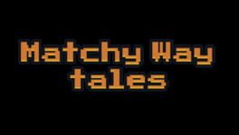 Matchy Way Tales artwork 2