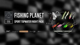 Fishing Planet: Sport Topwater Night Pack artwork 1