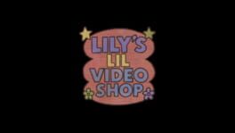 Lily's Lil Video Shop! artwork 2