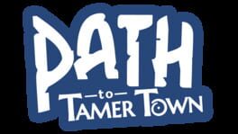 Path to Tamer Town artwork 2