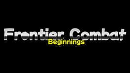 Frontier Combat: Beginnings artwork 2