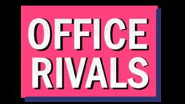 Office Rivals artwork 2