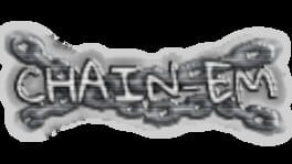 Chain-Em artwork 2