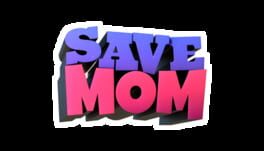 Save Mom artwork 2