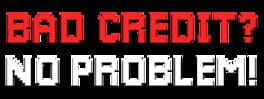 Bad Credit? No Problem! artwork 2