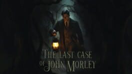 The Last Case of John Morley artwork 2