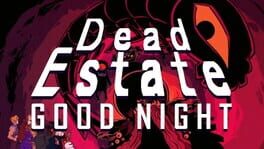 Dead Estate: Good Night artwork 3