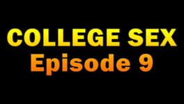 College Sex: Episode 9 artwork 2