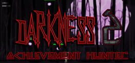 Achievement Hunter: Darkness 2 artwork 1