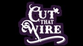 Cut That Wire artwork 2