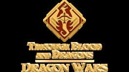 Through Blood and Dragons: Dragon Wars artwork 2