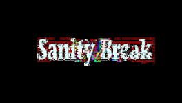 Sanity Break artwork 2