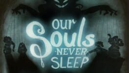 Our Souls Never Sleep artwork 1