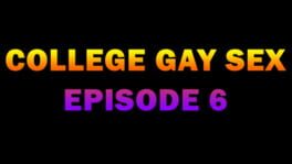 College Gay Sex: Episode 6 artwork 2