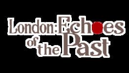 London: Echoes of the Past artwork 2