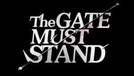 The Gate Must Stand artwork 2