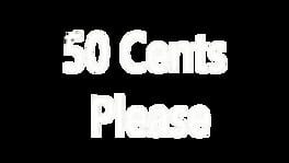 50 Cents Please artwork 2
