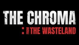 The Chroma: From the Wasteland artwork 2