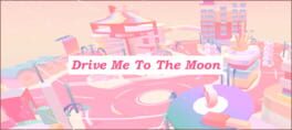 Drive Me to the Moon artwork 1