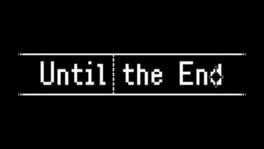 Until the End artwork 1