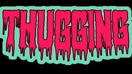 Thugging artwork 2