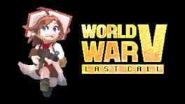 World War V: Last Call artwork 2