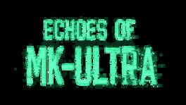 Echoes of MK-ULTRA artwork 2