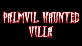 Palmvil Haunted Villa artwork 2